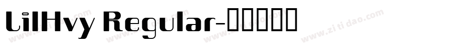 LilHvy Regular字体转换